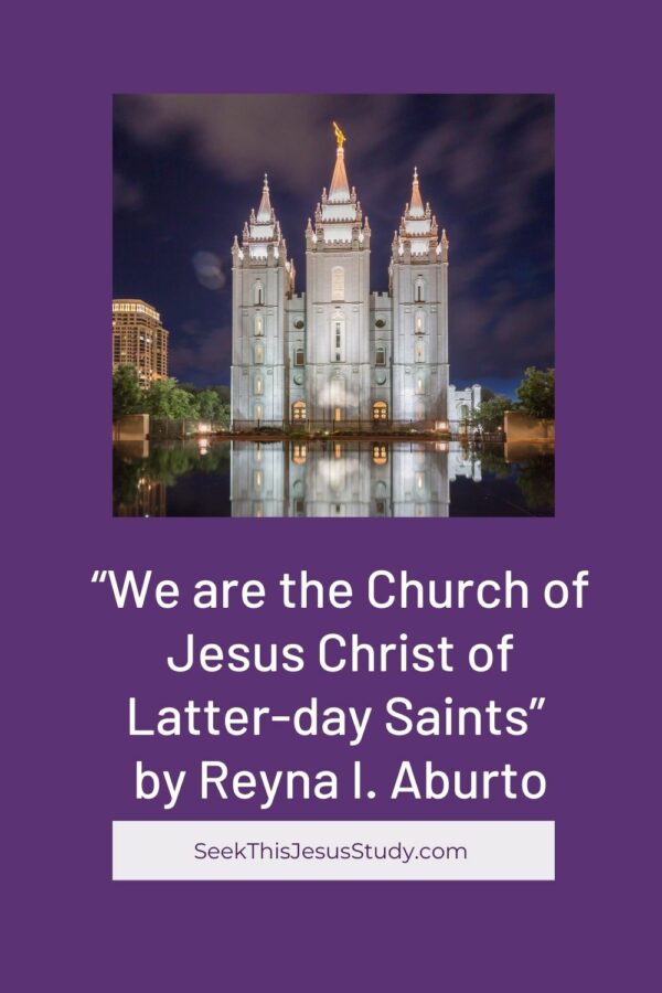 “We Are The Church Of Jesus Christ Of Latter-day Saints” By Reyna I ...