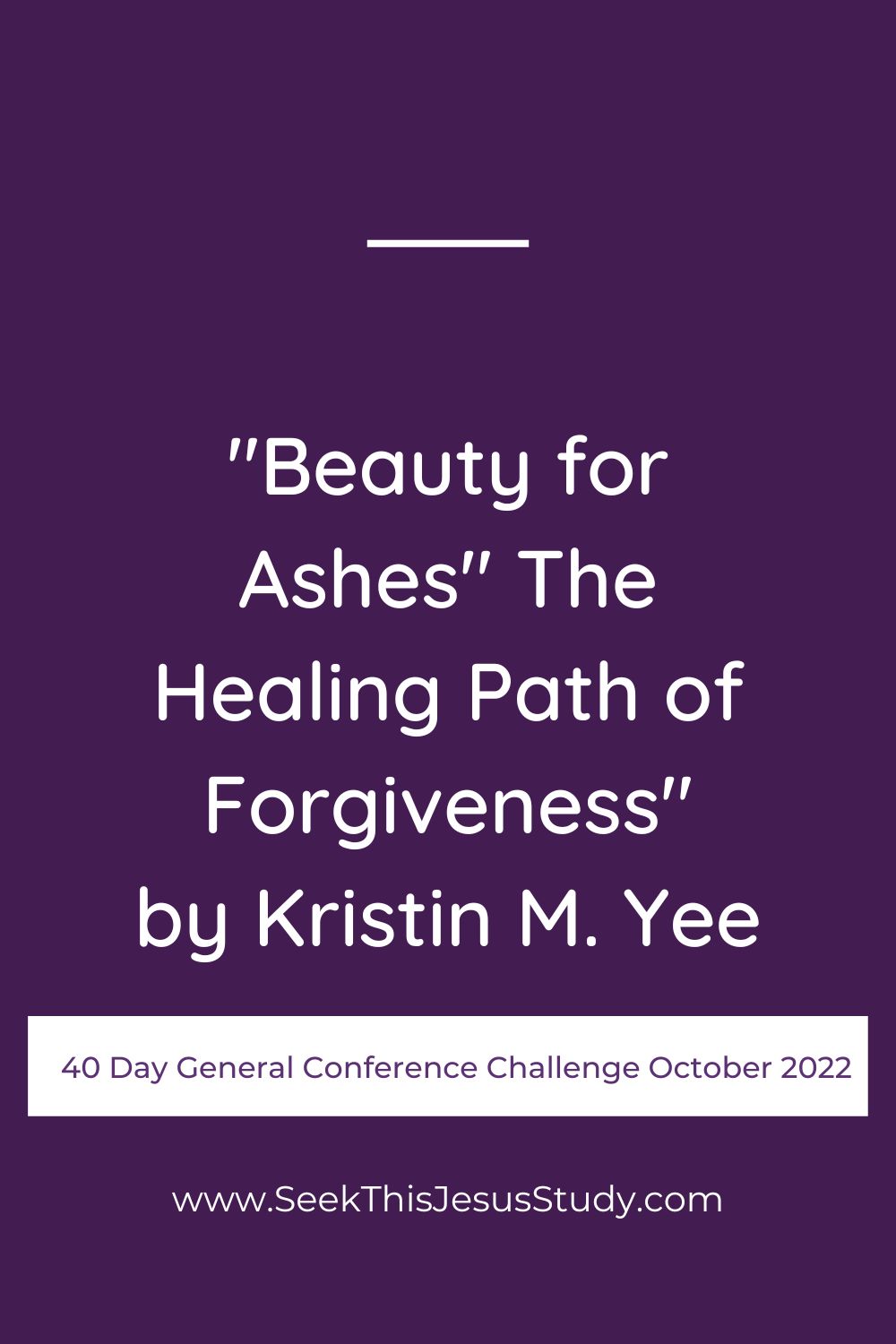 “Beauty for Ashes” The Healing Path of by Kristin M. Yee(04)