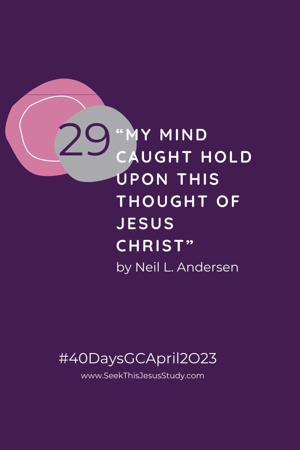 “My Mind Caught Hold upon This Thought of Jesus Christ” by Neil L