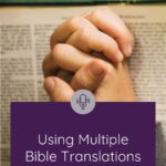 Using Multiple Bible Translations for Come, Follow Me Old Testament Study