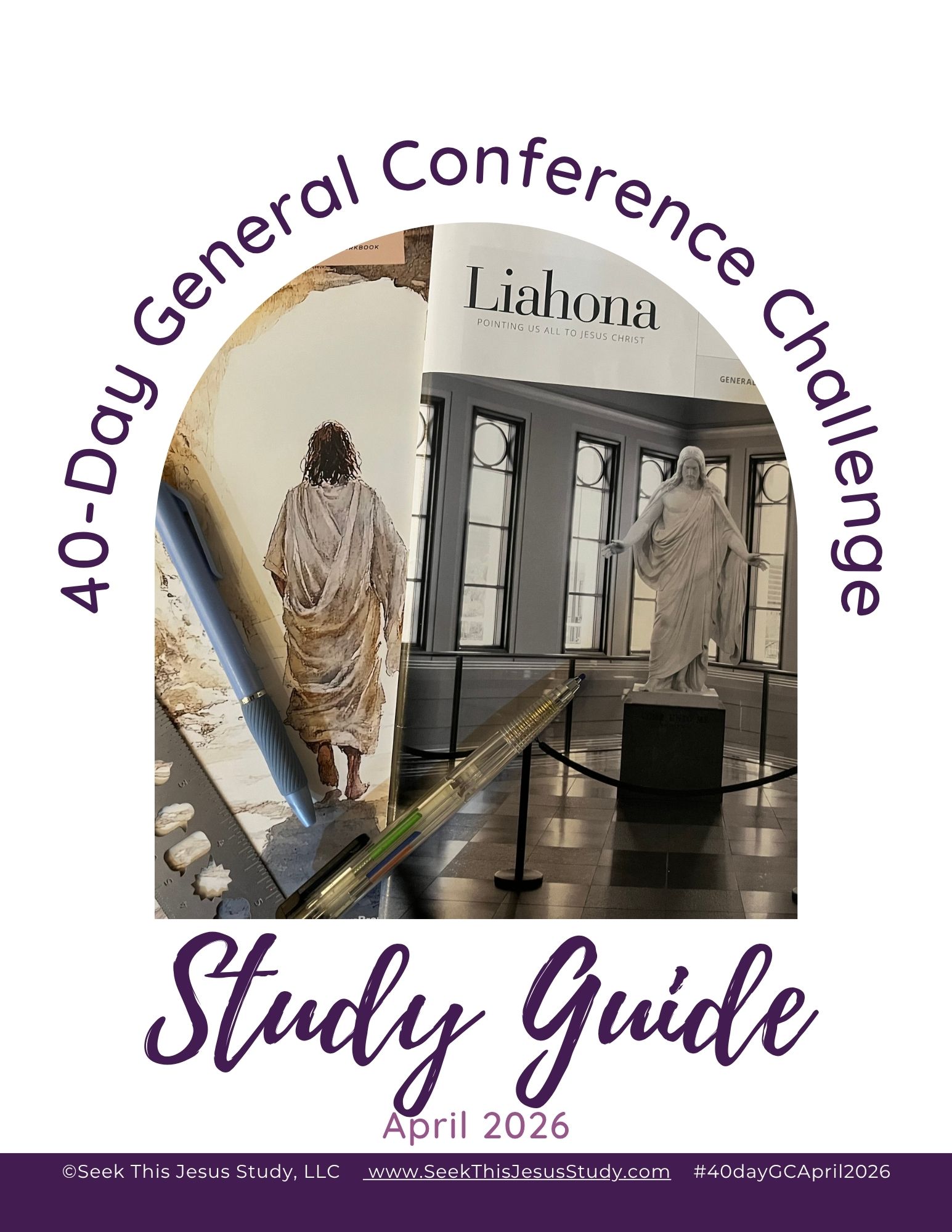 Study Guide cover for the 40‑Day General Conference Challenge with a circular purple title surrounding a photo of a statue, papers, and drafting tools (April 2026).