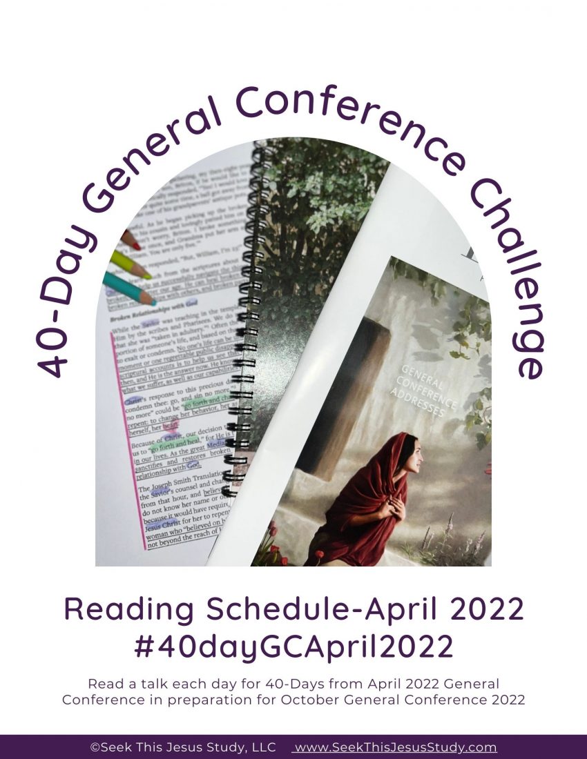 40 Day General Conference Challenge April 2022
