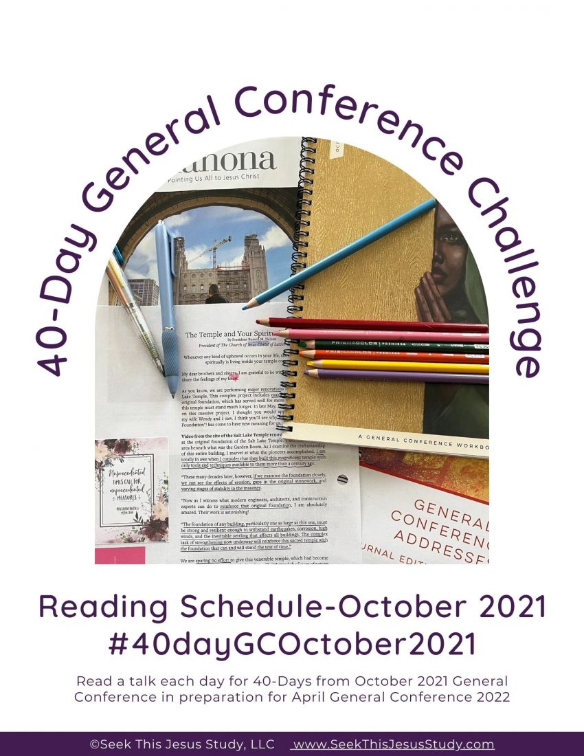 40 Day General Conference Challenge Reading Schedule October 2021 40 Day General Conference Challenge Reading Schedule October 2021