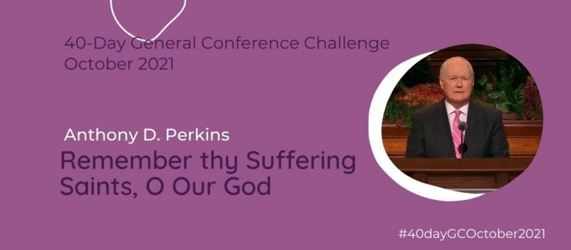 Remember thy Suffering Saints O our God Anthony d Perkins