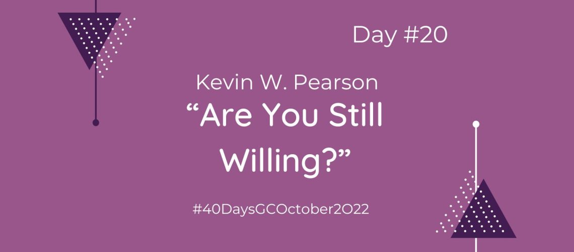 “Are You Still Willing” by Keven W. Pearson (Blog Cover)-2