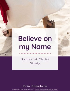 Believe on My Name 1 Names of Christ Study Color