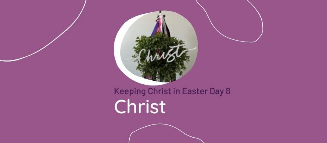 Keeping Christ in Easter Christ