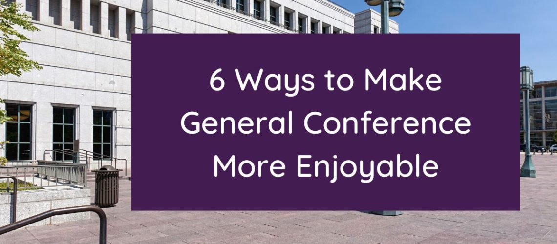 General Conferene (Blog Graphic)