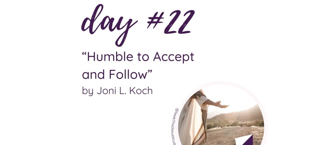 “Humble to Accept and Follow” by Joni L. Koch October 2023 General Conference Blog