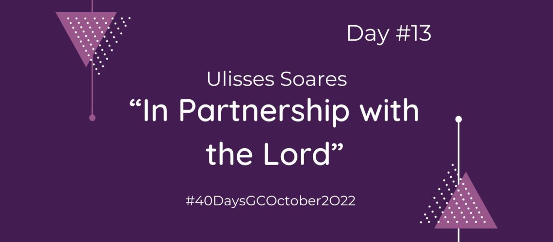 “In Partnership with the Lord” by Ulisses Soares (Blog Cover)