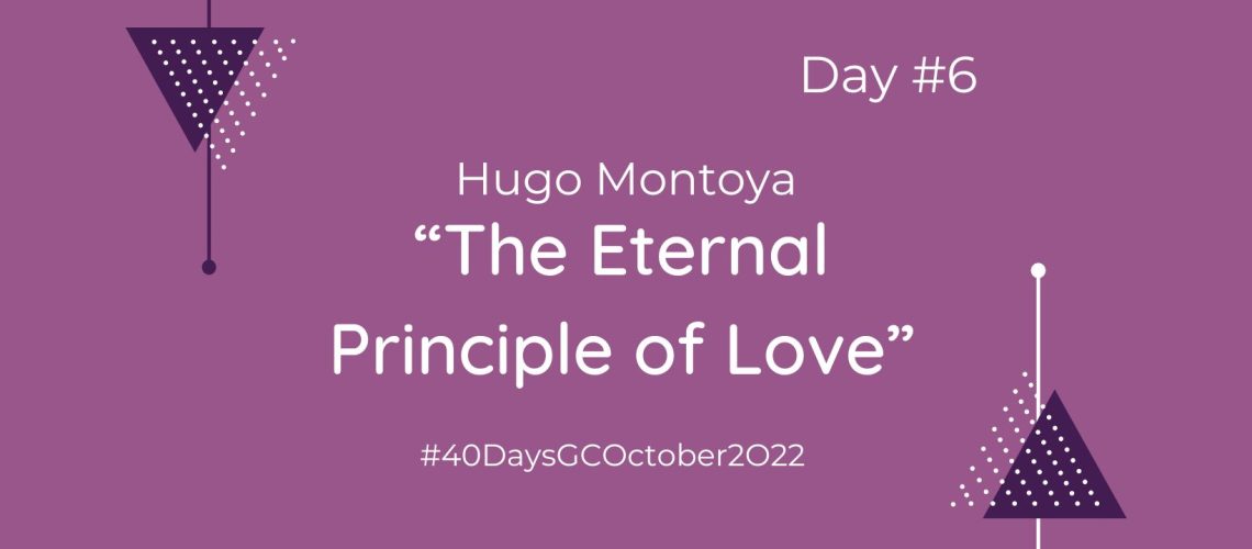“The Eternal Principle of Love” by Hugo Montoya (Blog Cover)